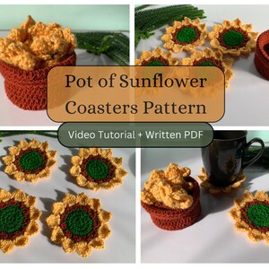 Puede incluir: Posavasos de girasol de crochet en amarillo, naranja y verde. Los posavasos están dispuestos en círculo alrededor de una maceta de crochet con un diseño de girasol. El texto "Pot of Sunflower Coasters Pattern" está escrito en blanco sobre fondo negro. El texto "Video Tutorial + Written PDF" está escrito en blanco sobre fondo negro.
