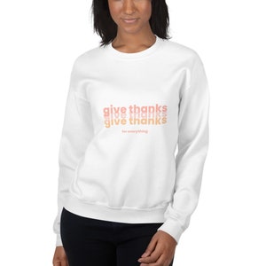 Sudadera cómoda de cuello redondo, sudadera de Jesús de fe cristiana "Dar gracias" Sudadera estética agradecida