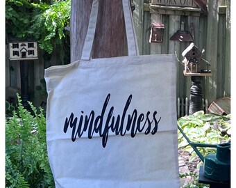Mindfulness | White Tote | Reusable Cotton Bag