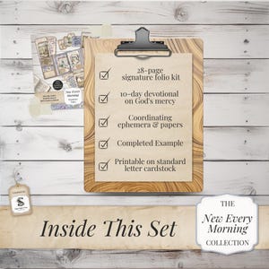 May include: A wooden clipboard holds a list of features for a "New Every Morning" collection, including a 28-page signature folio kit and a 10-day devotional. The image also shows a booklet and a banner that reads "Inside This Set".