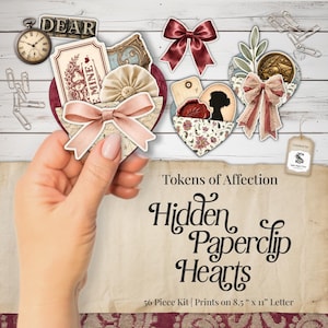 Könnte beinhalten: Eine Sammlung von Papier-Ephemera, darunter herzförmige Designs mit Schleifen, eine Taschenuhr und Büroklammern. Der Text "Tokens of Affection" und "Hidden Paperclip Hearts" sind zu sehen. Das Set enthält 56 Teile, gedruckt auf Papier im Letter-Format (21,6 cm x 27,9 cm).