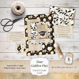 May include: A graduation-themed printable craft kit with a greeting card, envelope, and decorative elements. The card features a graduation cap and the text "Hats Off To You." Includes scissors, twine, and glue. The kit is designed for a "Golden Day."