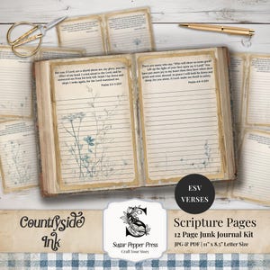 May include: A vintage-style junk journal kit with scripture pages. The open book displays lined pages with floral accents and Bible verses. Additional pages, scissors, and a pen are scattered around. The kit includes 12 pages, JPG & PDF, 27.9 cm x 21.6 cm letter size.