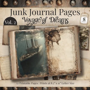 Peut inclure: Un journal intime ouvert avec une esthétique vintage. La page de gauche présente une image d'un navire sous-marin, tandis que la page de droite a du papier ligné avec des bordures décoratives. Le journal est intitulé "Junk Journal Pages Vol. 2 Voyage of Dreams". Les pages mesurent 21,6 cm x 27,9 cm.
