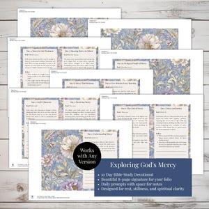May include: A collection of printed devotional pages with floral patterns and text. The pages are arranged on a white surface. The text includes "Exploring God's Mercy" and details about the devotional.