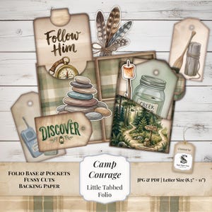 May include: A digital craft kit titled Camp Courage featuring a tabbed folio, pockets, and fussy cuts. Elements include a compass, stacked stones, feathers, a mason jar, a forest trail scene, a walkie-talkie, and tags on an 8.5 by 11 inch layout.