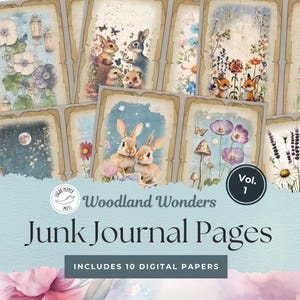 Woodland Wonders Junk Journal Pages Vol. 1 / Vintage, Floral, Whimsical, Nature-Inspired Papers / Ephemera stampabile, 11x8.5 / Instant SP001