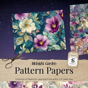 May include: A collection of floral pattern papers with a midnight garden theme. The papers feature watercolor designs of purple and white flowers on a teal background. The text "Midnight Garden Pattern Papers" is displayed below the papers. The papers are 8.5" x 11" in size.