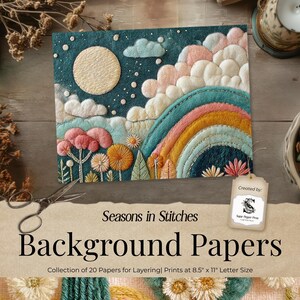May include: An embroidered artwork depicting a landscape with a rainbow, moon, and clouds. The artwork is part of a collection of background papers, 21.6 cm x 27.9 cm in size, for layering. The text "Seasons in Stitches" and "Background Papers" are visible.