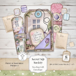 May include: A printable tea bag gift envelope project with a floral and garden theme. The design includes tags, a pocket, and a tulip illustration. The text reads "I'm Blooming Where He's Planted Me" and "Secret Sip Society".