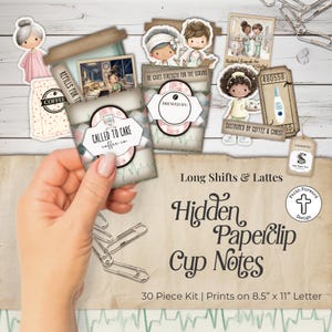 Könnte beinhalten: Eine Sammlung von Papierauschnitten mit medizinischem Thema, darunter Kaffeetassen-Designs, Krankenschwester-Illustrationen und der Text "Long Shifts & Lattes". Das Set enthält Büroklammern und den Text "Hidden Paperclip Cup Notes."