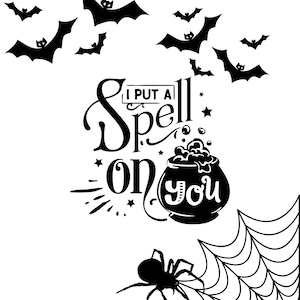 I put a spell on you SVG, PNG digital file. Cricut Files, Digital cut file. Laser file
