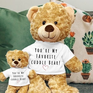 Cuddle Bear, You&#39;re My Favorite Cuddle Bear, Custom Teddy Bear, Gift for Mom, Girlfriend Gift, Wife Bear, Thinking of You, Boyfriend Gift