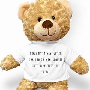 Appreciation Teddy Bear, Appreciation Gift, Personalize Teddy Bear, Gift for Mom, Girlfriend Gift, Dad Gift, Thinking of You, Boyfriend Gift