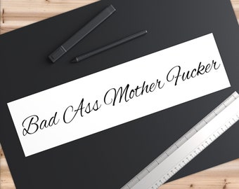 BAMF Bumper Stickers - Bad Ass Mother Fucker Bumper Sticker, Great Gift For Your Favorite BAMF, Bad Ass Stickers