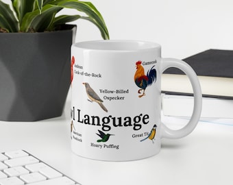 Funny Bird Language Coffee Mug - Avian Lover Gift