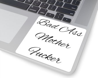 BAMF Square Stickers - Bad Ass Mother Fucker Stickers, BAMF, Best Friend Encouragement Gift, Gift for Strong Women
