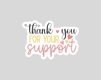Thank You For Your Support Sticker: Small Business Happy Mail, Envelope Seal