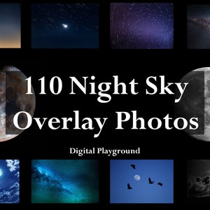 110 Night Sky Moon Overlays, Digital Download, Photoshop Overlays