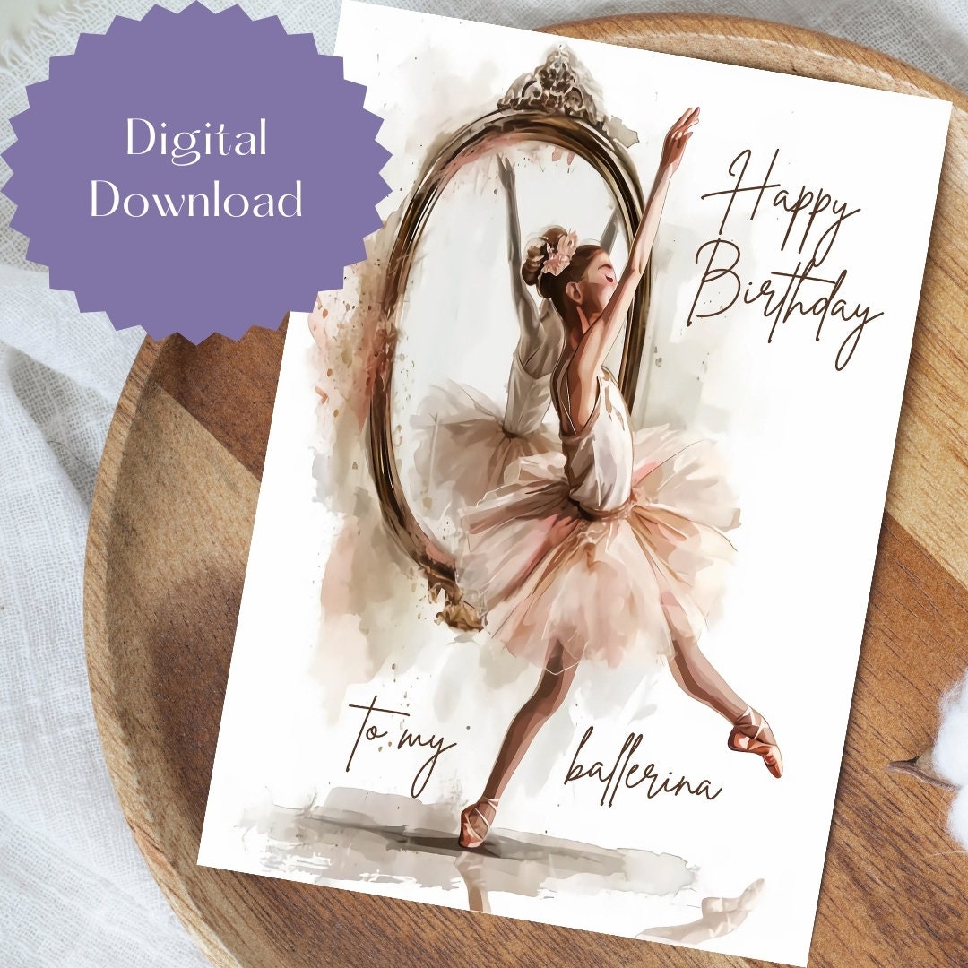 Ballerina Birthday Card, Ballet Birthday Card, Watercolor Birthday Card ...