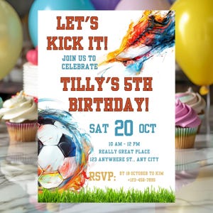 May include: A birthday invitation card featuring a watercolour-style football and a dynamic trainer graphic. The text reads: LET'S KICK IT! JOIN US TO CELEBRATE TILLY'S 5TH BIRTHDAY! SAT 20 OCT 10 AM - 12 PM REALLY GREAT PLACE 123 ANYWHERE ST., ANY CITY RSVP: BY 18 OCTOBER TO KIM +123-456-7890.