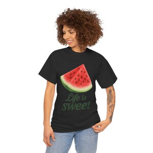 Watermelon Life is Sweet Tee, Unisex Tee, Summer Vibe Shirt, Cute Gift for Friends, Perfect for Festivals, Casual Everyday Wear