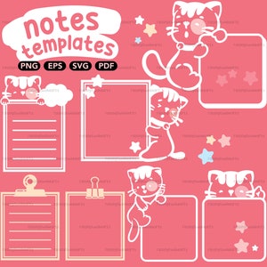 May include: A set of printable note templates featuring cute cartoon cats with stars and clouds. The templates are available in PNG, EPS, SVG, and PDF formats. The text "notes templates" is written in a large, bold font at the top of the image.