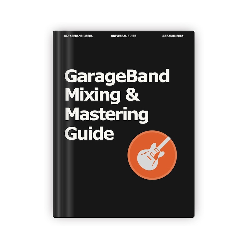 Mixing & Mastering, Garageband, Mixing Guide, Vocal Mixing, Reverb