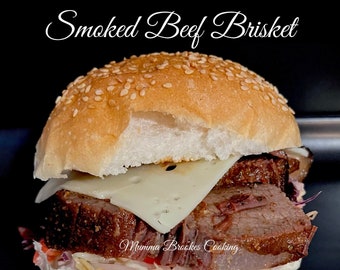 SMOKED BEEF BRISKET Recipe. This Delicious Brisket is cooked with Apple Juice, Herbs and Spices. Digital Download and Printable.