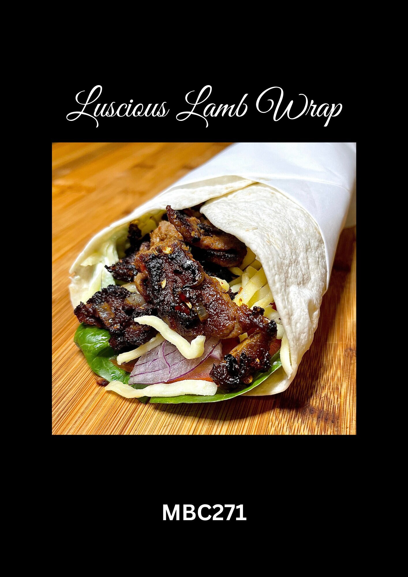 LUSCIOUS LAMB Wrap Recipe. This Delicious Homemade Recipe is a Fabulous Way to Use Left Over