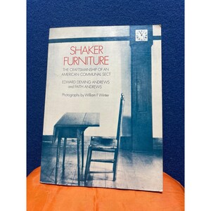 Shaker Furniture Craftsmanship American Communal Sect Edward  Andrews Book