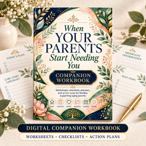 When Your Parents Start Needing You | Caregiver Guide for Aging Parents PDF  | Digital Download