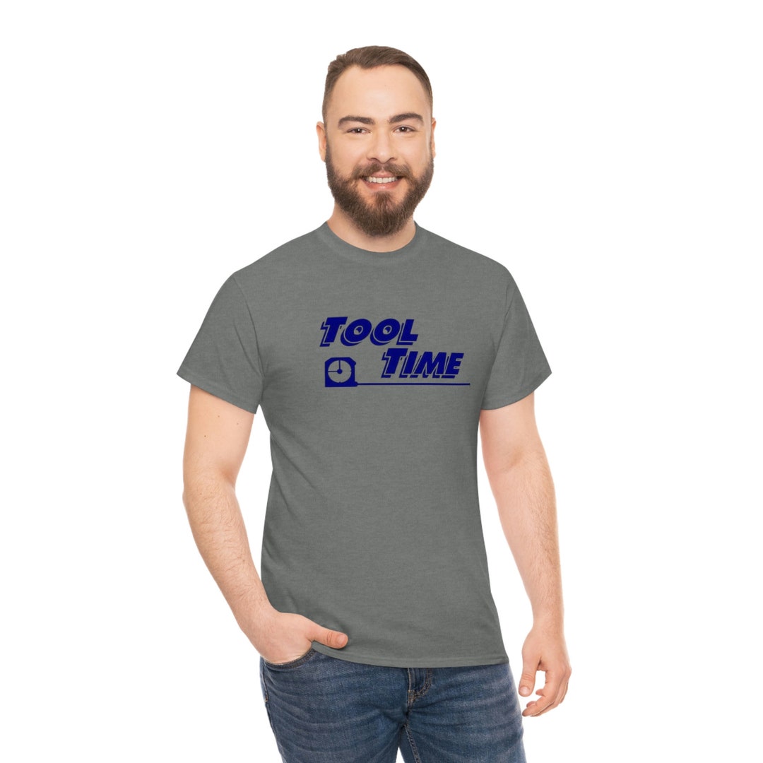 Home Improvement Tool Time Tshirt Etsy