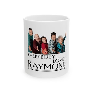 Everybody Loves Raymond Ceramic Mug