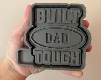 Freshie mold, built dad tough freshie mold, freshie supplies, silicone mold