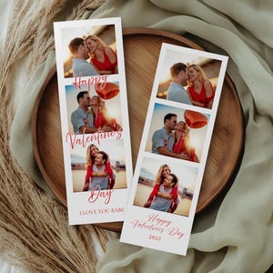 May include: Two white Valentine's Day bookmarks with photos of a couple kissing. The bookmarks have the text "Happy Valentine's Day" in red script. One bookmark says "I love you babe" and the other says "2025".