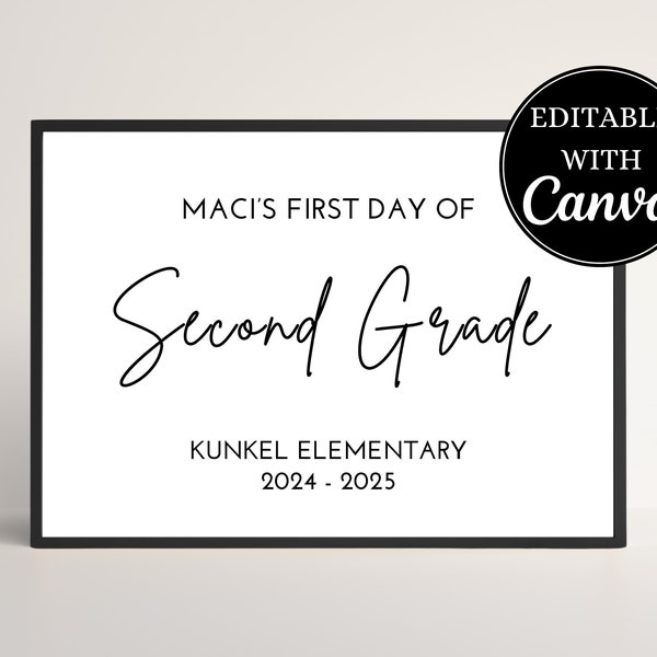 First Day Of School Sign, Back To School Photo Prop, Editable Template, Instant Download, Grade Signs