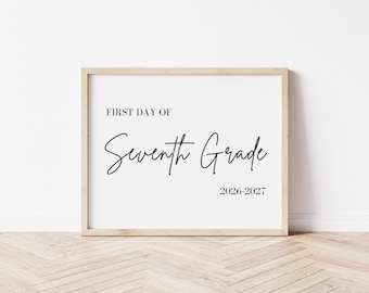 7th Grade First & Last Day Sign Bundle (Instant Download)