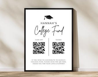 Graduation Party QR Code Sign Template: College Fund, Venmo, Cash App (Digital Download)