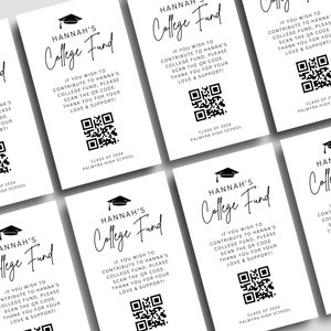 May include: Black and white graduation announcement cards with a graduation cap icon and the text "Hannah's College Fund". The cards include a QR code and the text "If you wish to contribute to Hannah's college fund, please scan the QR code. Thank you for your love & support!"  Class of 2024, Palmyra High School.