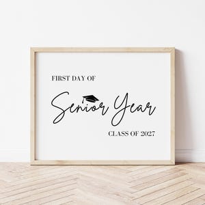 Senior Year Sign: First Day of School Photo Prop (Instant Download)