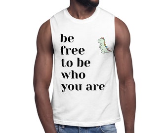 Be Who You Are!  Muscle Shirt, Black Pride Shirt, LGBTQ Pride Tee, Pride Shirt, Pride Month Tee, Sleeveless Shirt, Proud Human Shirt