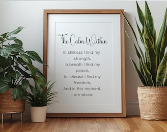 The Calm Within Printable Wall Art | Affirmation Quote | Mindfulness Self Care Digital Download