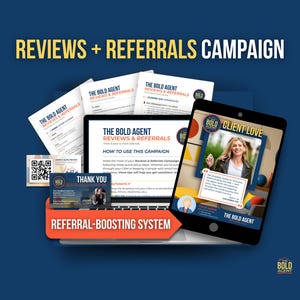 May include: A promotional image with the text "REVIEWS + REFERRALS CAMPAIGN." It features a laptop, tablet, and printed materials with the logo "THE BOLD AGENT." The tablet displays a testimonial with the words "CLIENT LOVE."