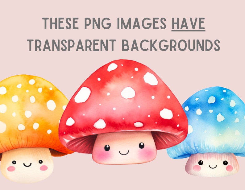 Watercolour Cute Mushroom Clipart Kawaii Mushroom Toadstools PNG ...