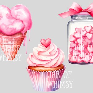May include: A watercolor illustration of three pink and white Valentine's Day themed treats. A heart-shaped ice cream cone, a cupcake with a pink heart on top, and a glass jar filled with pink heart-shaped candies. Each item has the text "JAR OF WHIMSY" written on it.