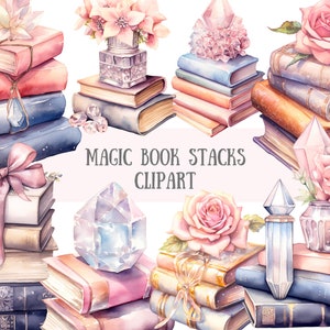 May include: Watercolor clipart featuring stacks of vintage books with crystals, roses, and floral arrangements. The text "MAGIC BOOK STACKS CLIPART" is displayed in the center of the image.