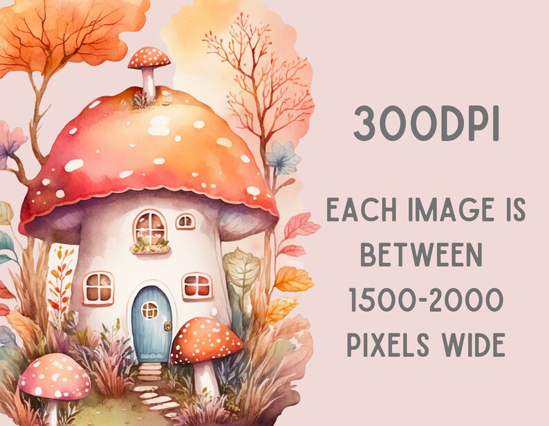 K&ouml;nnte beinhalten: Aquarellillustration eines skurrilen Pilzhauses mit roter und wei&szlig; gepunkteter Kappe. Das Haus hat eine blaue T&uuml;r und kleine Fenster, umgeben von farbenfrohem Laub und anderen Pilzen. Text lautet "300DPI" und "EACH IMAGE IS BETWEEN 1500-2000 PIXELS WIDE."