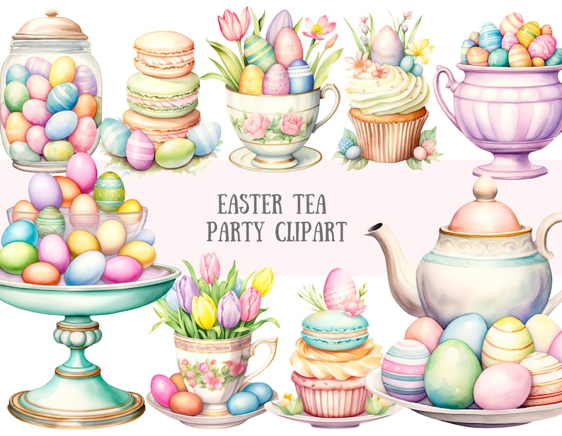 Op de afbeelding: Waterverfillustratie van elementen voor een paasthee. Inclusief een glazen pot, macarons, theekopjes, een cupcake, een decoratieve kom, een serveerschaal, een theepot en een bord, allemaal gevuld met kleurrijke paaseieren en bloemen. Tekst: "Easter Tea Party Clipart."
