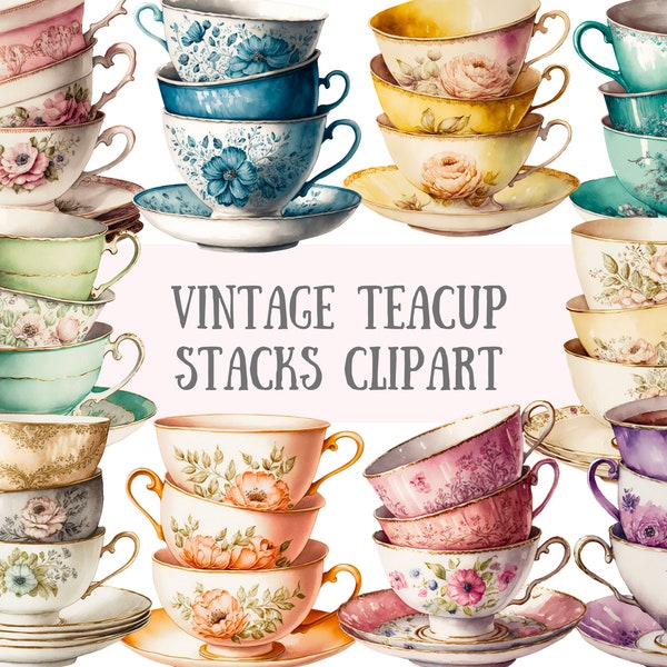 Watercolour Vintage Teacup Stacks Clipart - Tea Time PNG Digital Image Downloads for Card Making, Scrapbook, Junk Journal, Paper Crafts